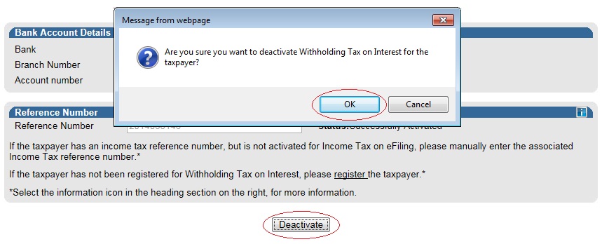 Screenshot of a popup box 'Are you sure you want to deactivate WTI for the taxpayer?' With OK circled as well as the Deactivate button circled